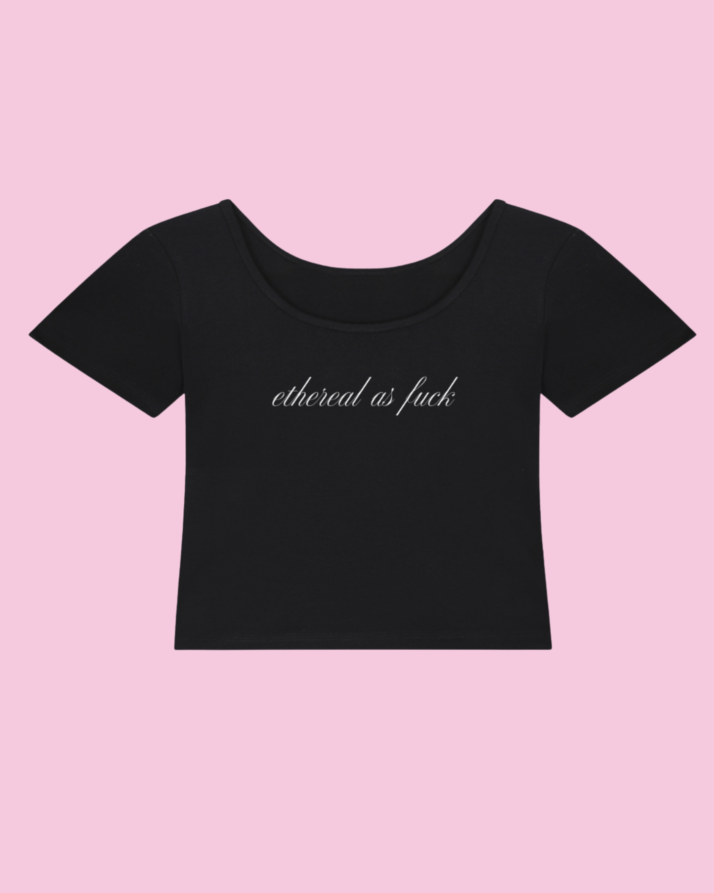Ethereal as F*** | Y2K Baby Tee