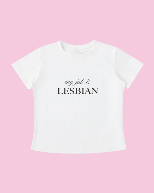 My Job is Lesbian Tee