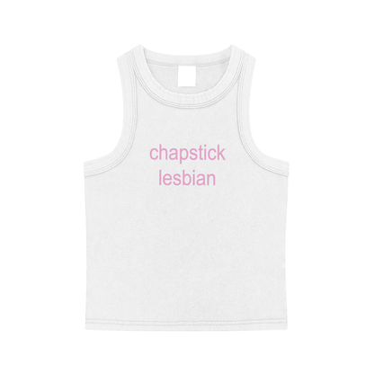 Chapstick Lesbian Tank