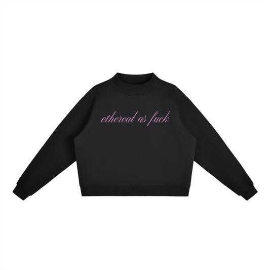 Ethereal as F*** | Pullover Sweatshirt